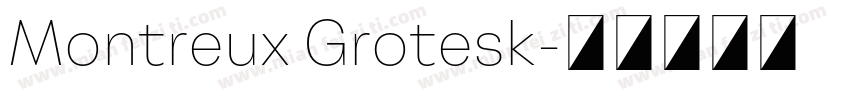 Montreux Grotesk字体转换